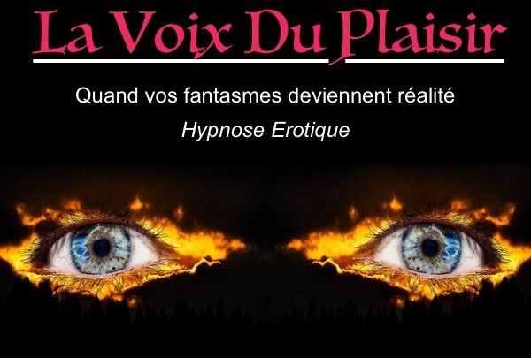 Séance spéciale chez la voix du plaisir